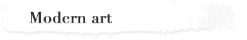 Modern art